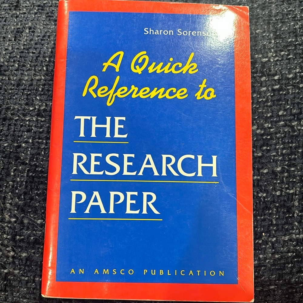Amsco A Quick Reference to The Research Paper by Sharon Sorenson